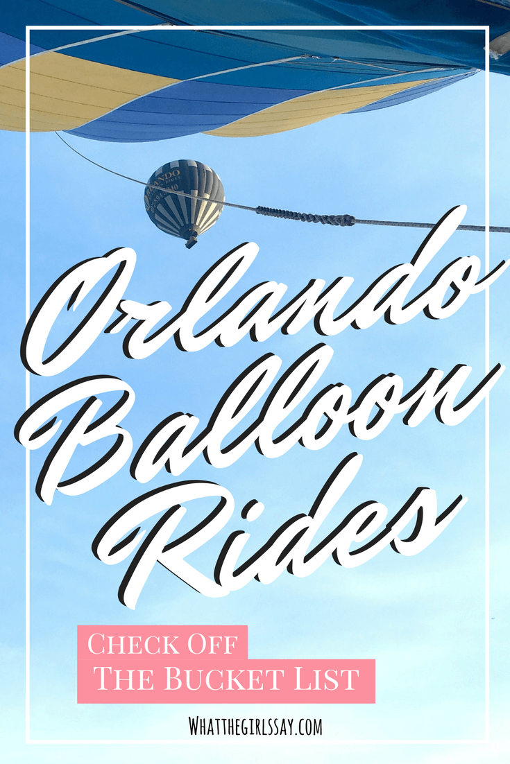 Up, Up, and Away Bucket list Orlando