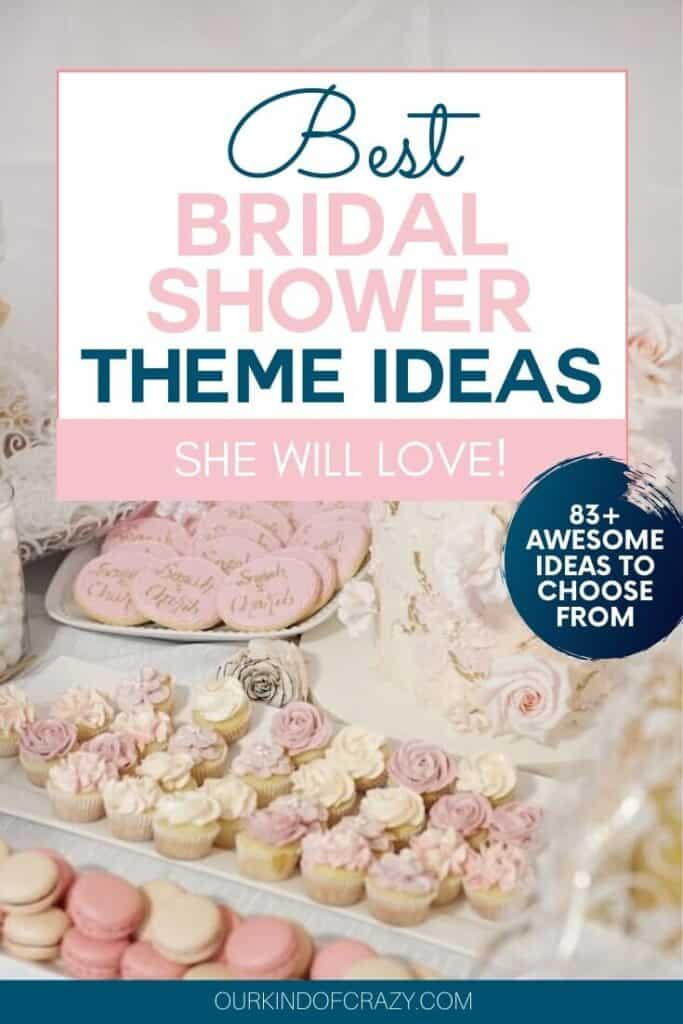 Bridal Shower Themes She Will Love
