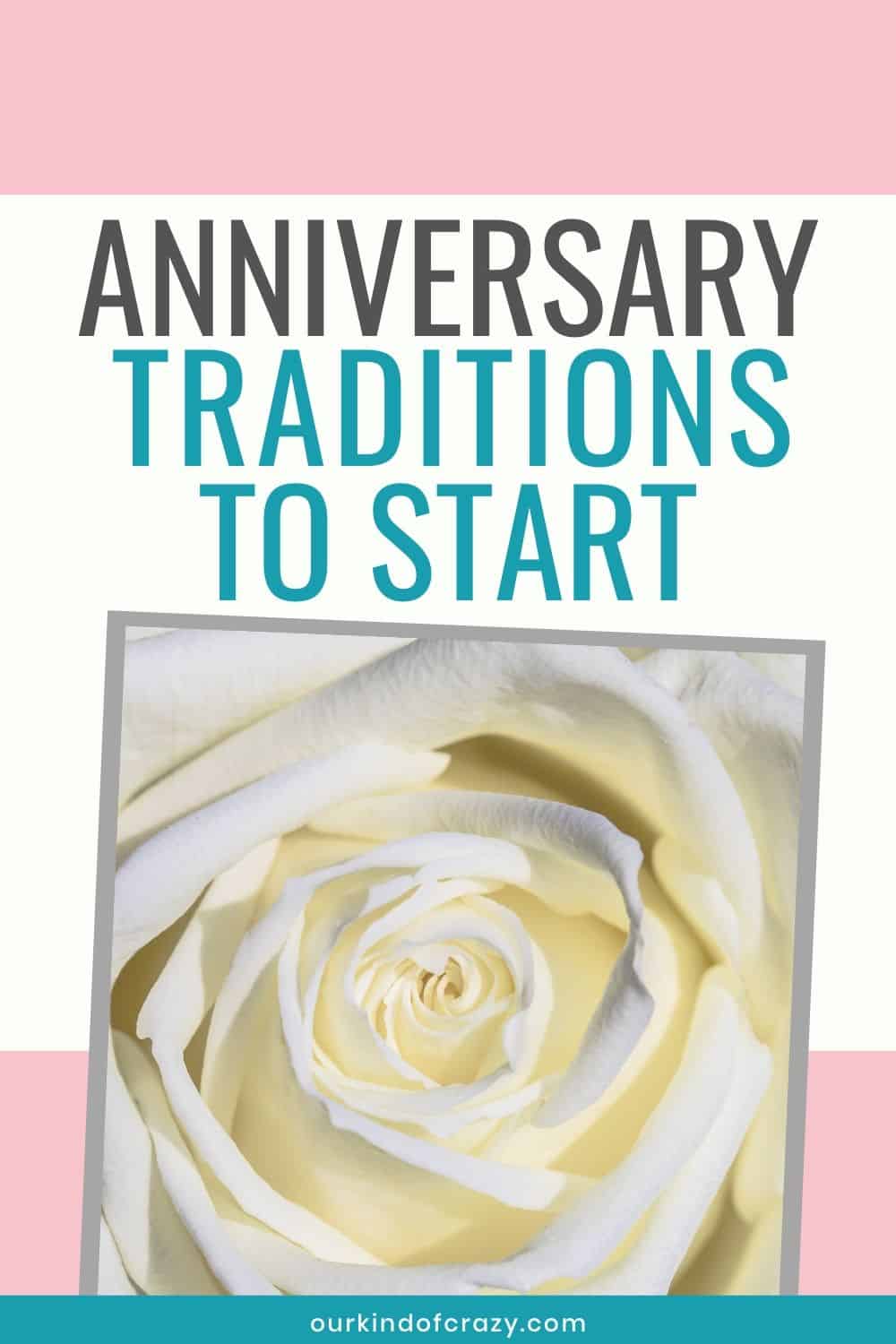 Wedding Anniversary Ideas: Traditions For Your Anniversary Celebration