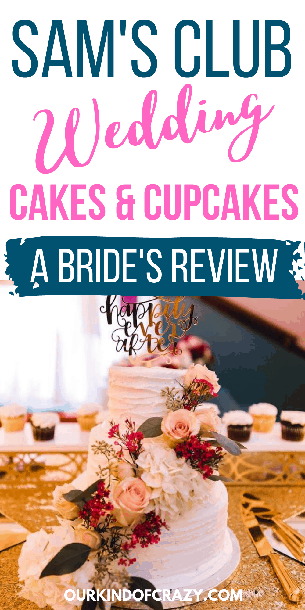 Sam's Club Wedding Cakes & Cupcakes : A Bride's Review