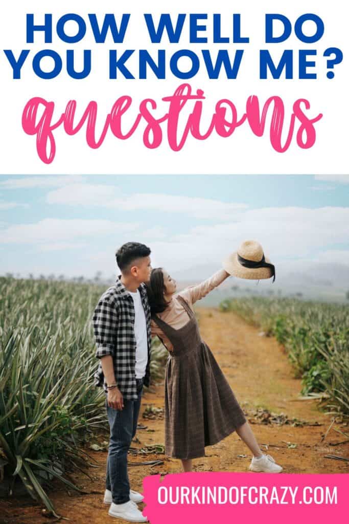 text reads "how well do you know me? questions" with couple in a field.