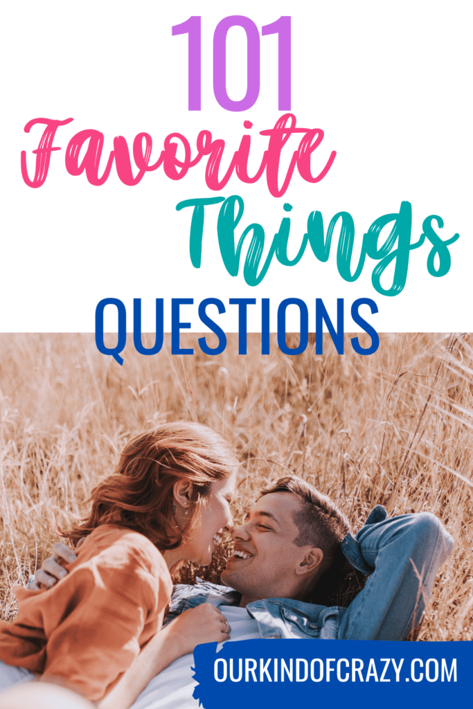image reads "101 favorite things questions" with couple laying in a field.