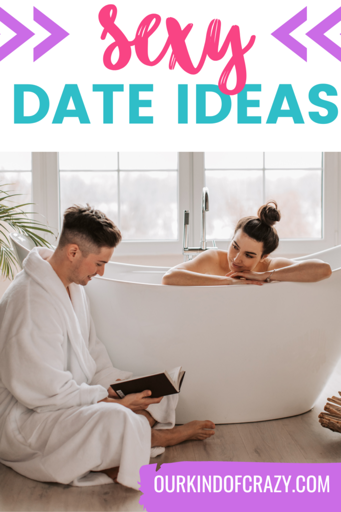 image reads "sexy date ideas" with man in robe reading a book to a girl in a tub.