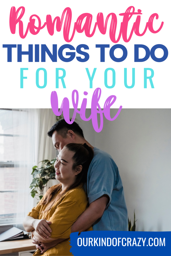 image reads "romantic things to do for your wife".