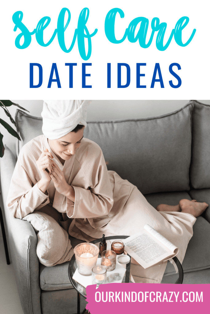 image reads "self care date ideas" with woman in a robe on the couch reading.