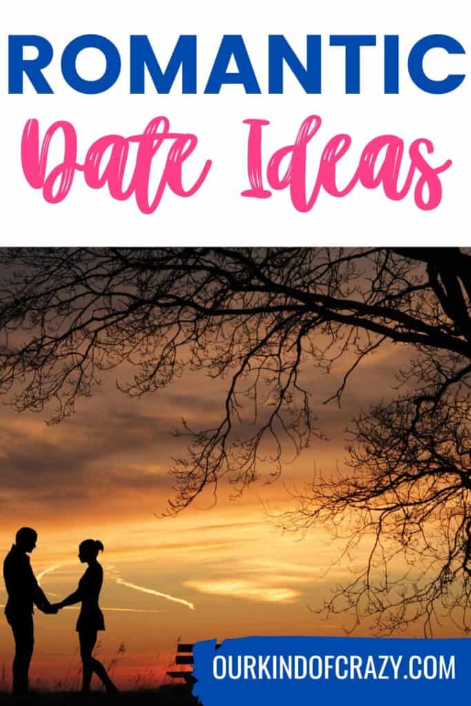 text reads "romantic date ideas" with photo of couple in front of sunset. 