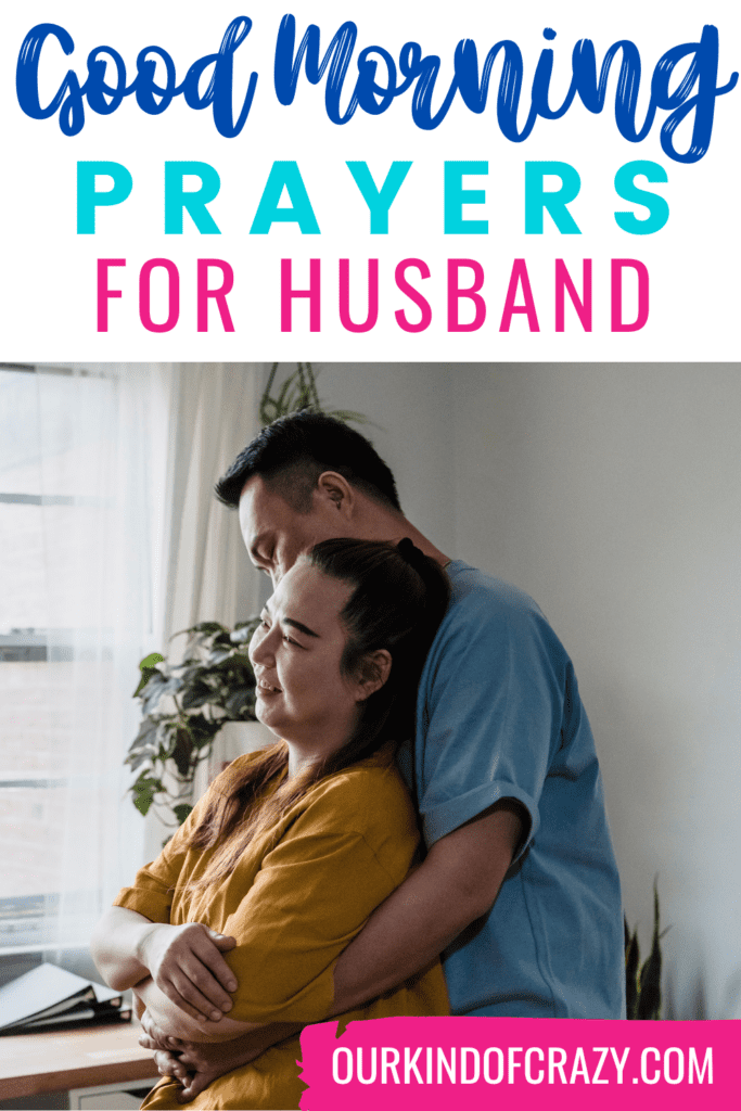 image reads "good morning prayers for husband" and shows a couple embracing.