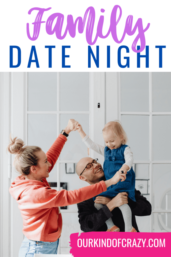 image reads "family date night" with a family dancing in the living room.