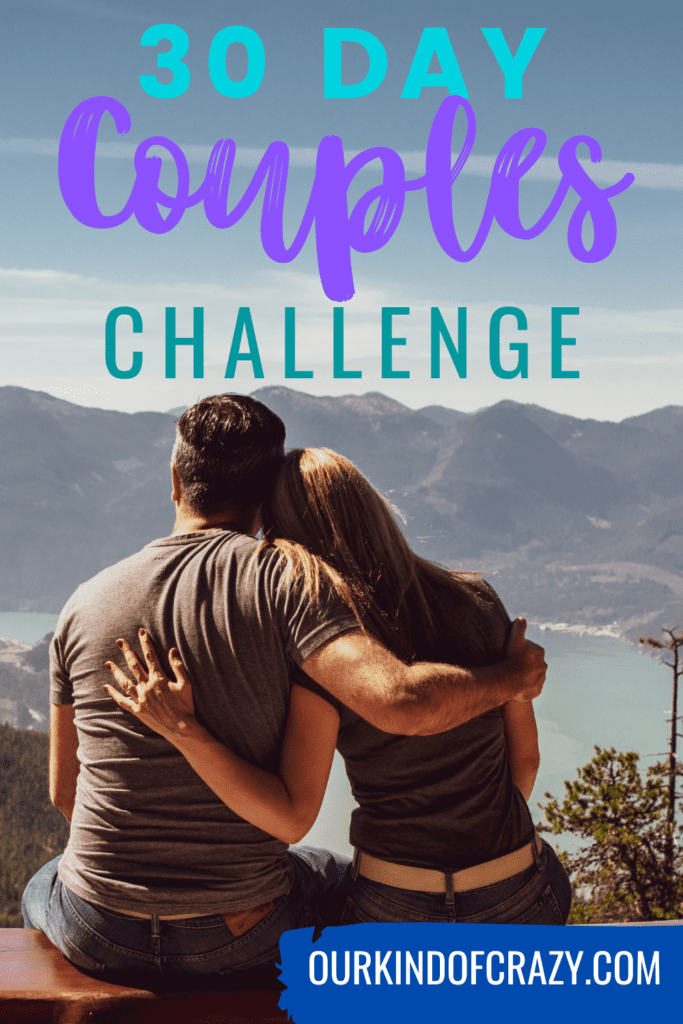 image reads "30 day couples challenge" and shows a couple embracing looking at mountain scenery.