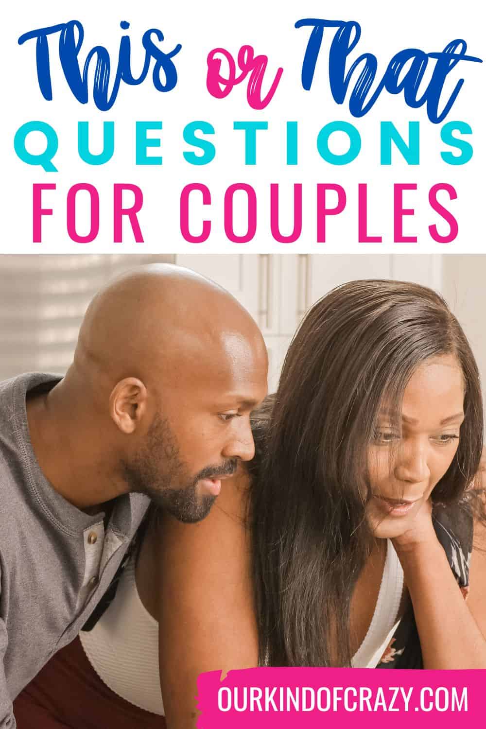 This or That Questions For Couples