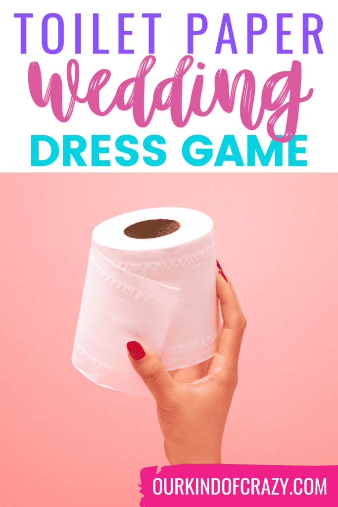 text reads "toilet paper wedding dress game" and shows a woman holding a roll of toilet paper.