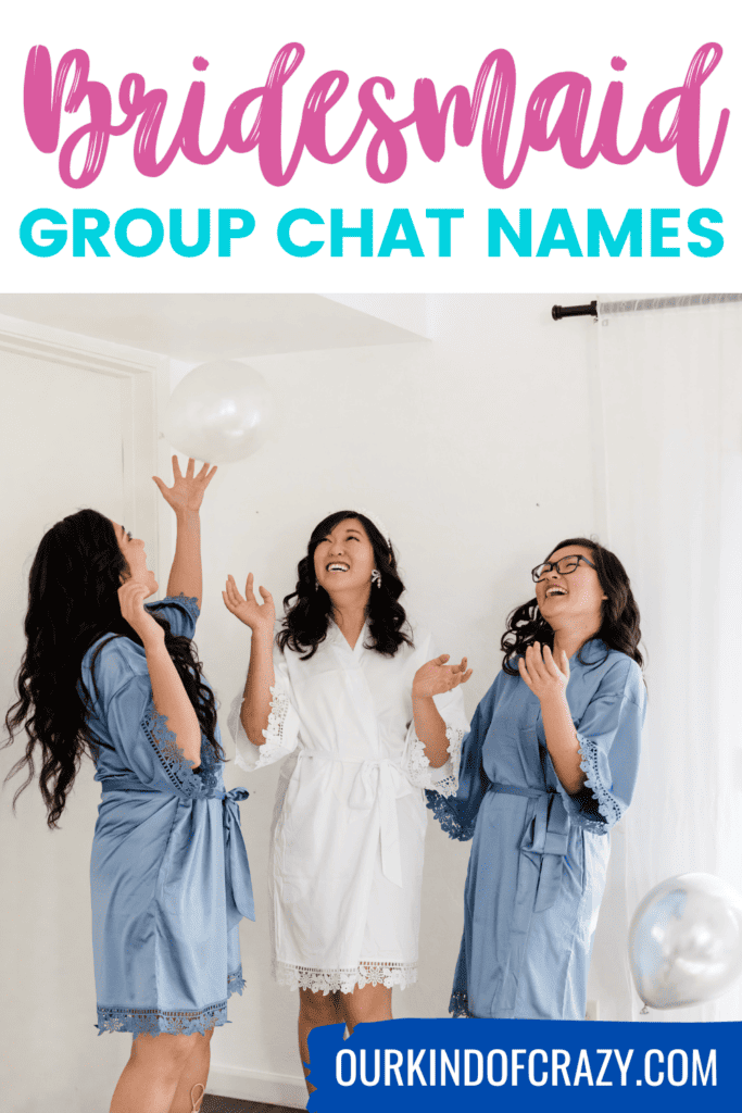 text reads "bridesmaid group chat names" and shows a bride with two bridesmaids laughing.
