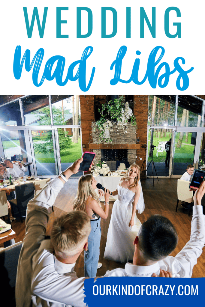 text reads "wedding mad libs" and shows a bride and bridesmaid with a microphone at a wedding.